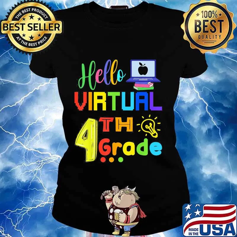 Hello Virtual 4th Grade Back To School 2020 Students Shirt Ladies tee