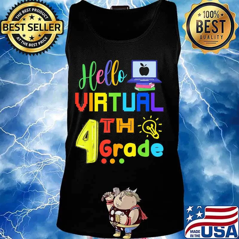 Hello Virtual 4th Grade Back To School 2020 Students Shirt Tank top