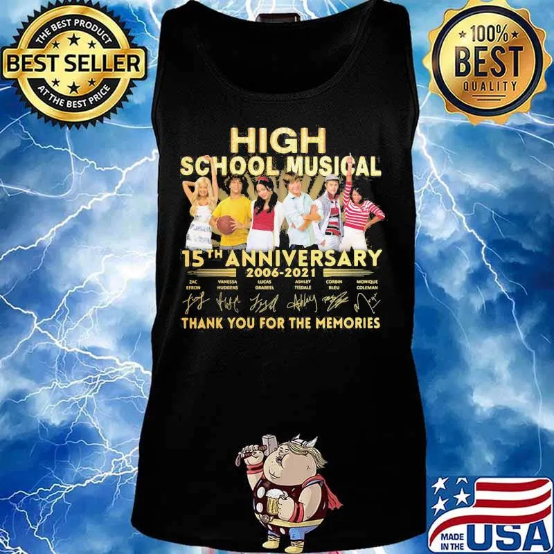 High school musical 15th anniversary 2006 2021 thank you for the memories signatures s Tank top