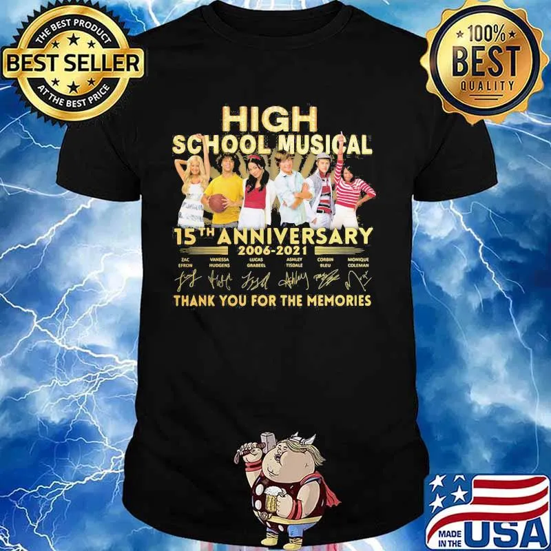 High school musical 15th anniversary 2006 2021 thank you for the memories signatures shirt