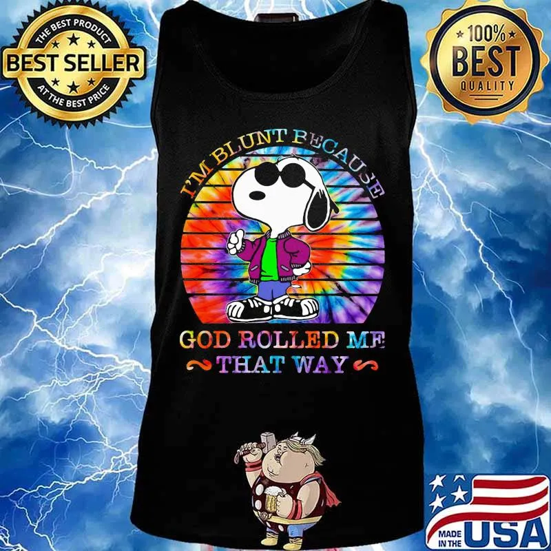 Hippie snoopy i'm blunt because god rolled me that way vintage retro s Tank top