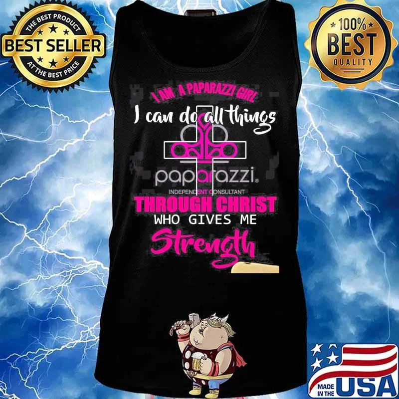 I am a paparazzi girl i can do all things through christ who gives me strength s Tank top