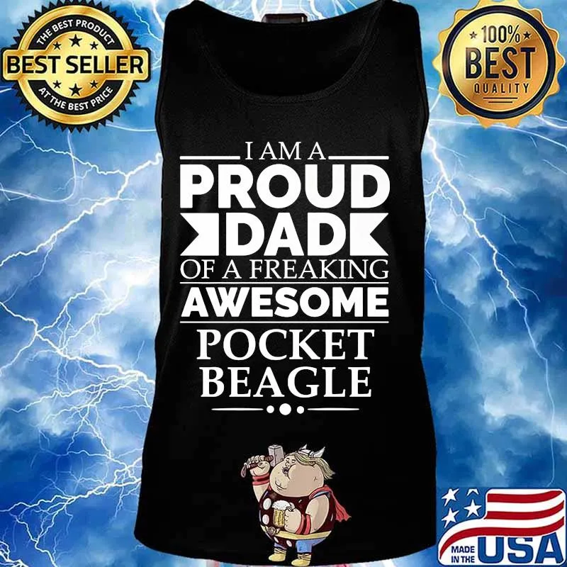 I Am Proud Dad Of A Freaking Awesome Pocket Beagle Shirt Tank top