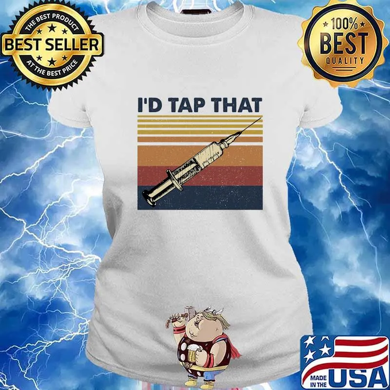 I'd Tap That Phlebotomist Vintage Retro Shirt Ladies tee