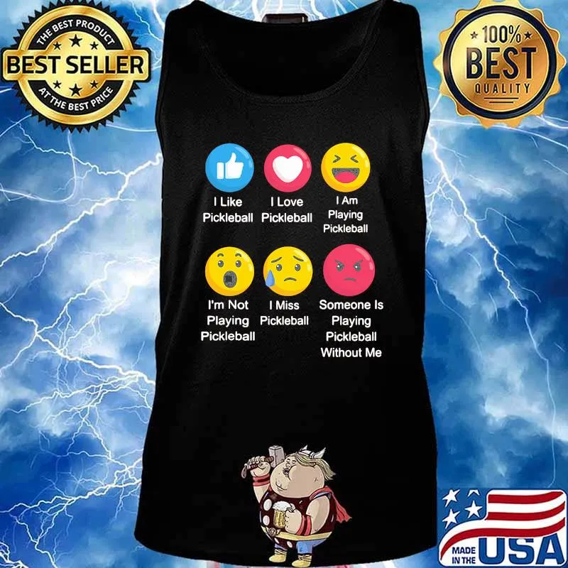 I LIKE PICKLEBALL I LOVE PICKLEBALL I AM PLAYING PICKLEBALL EMOJI SHIRT Tank top