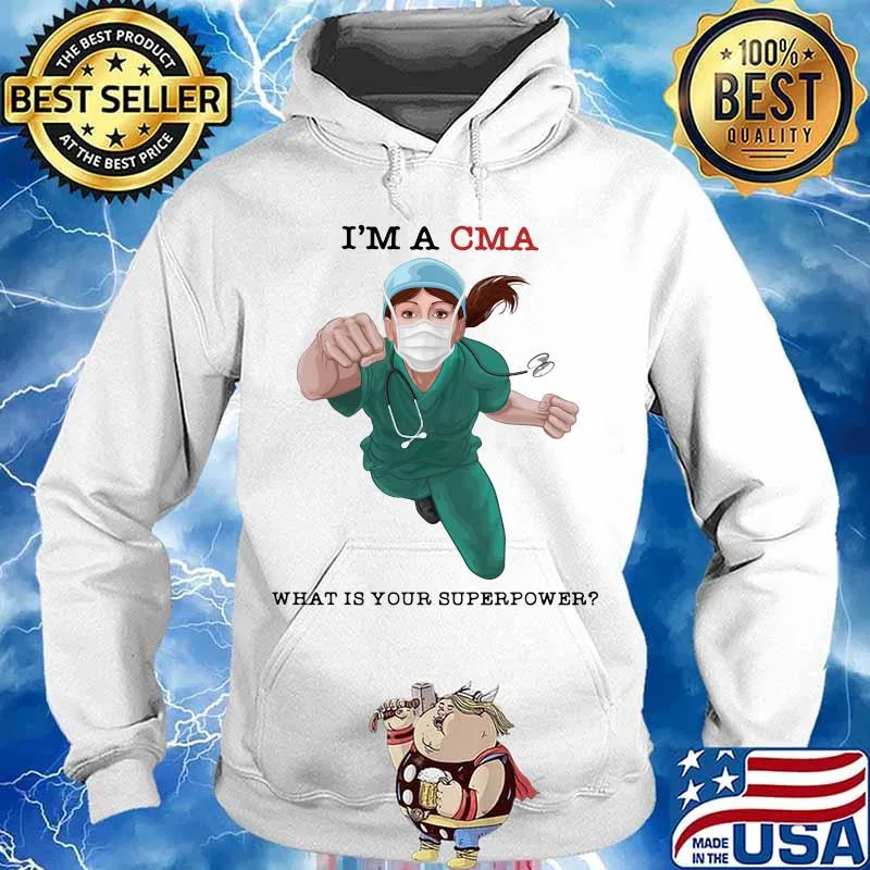 I'm a cma what is your superpower mask s Hoodie