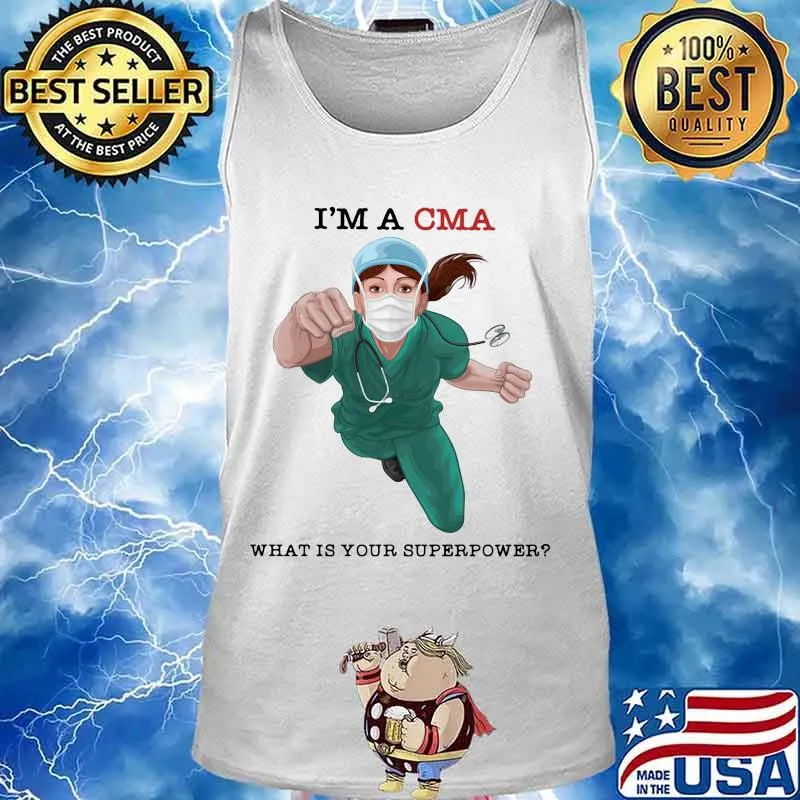 I'm a cma what is your superpower mask s Tank top