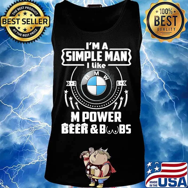 I'm a simple man i like m power beer and boobs Tank top
