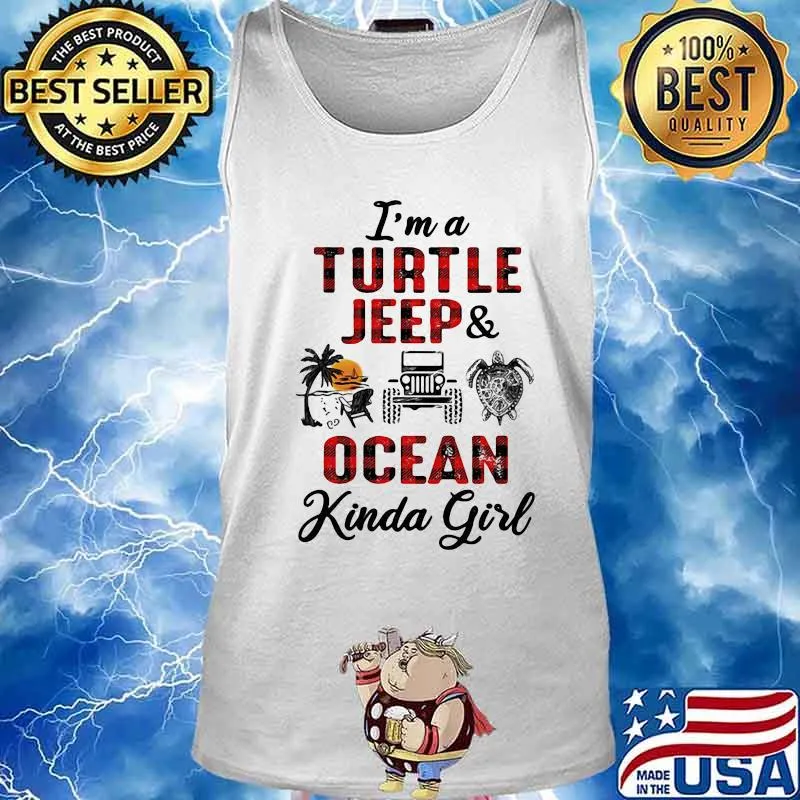 I'M A TURTLE AND OCEAN KINDA GIRL SHIRT Tank top