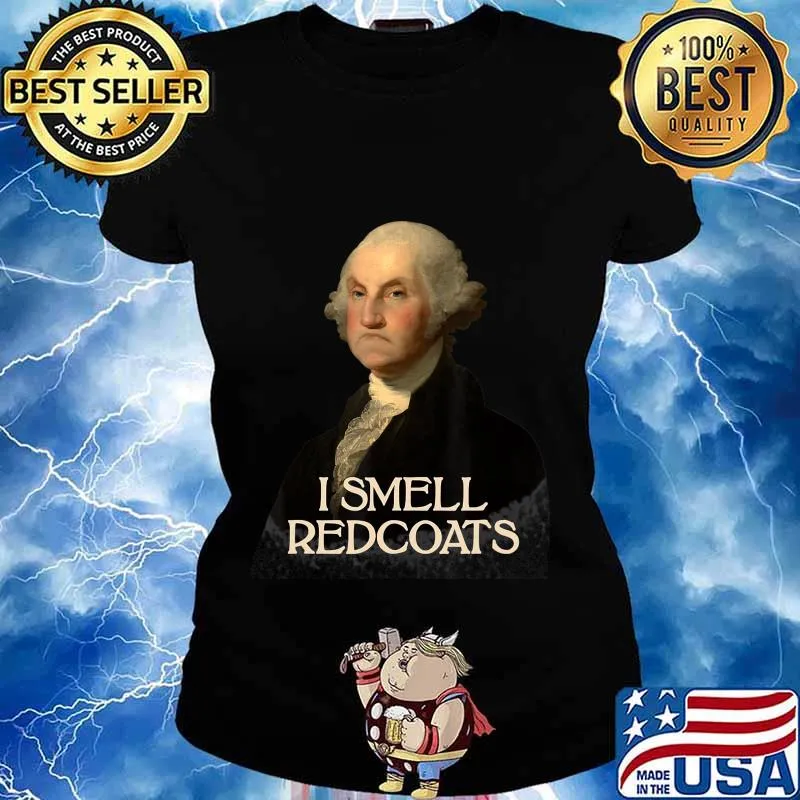 I Smell Redcoats T-Shirt Ladies tee