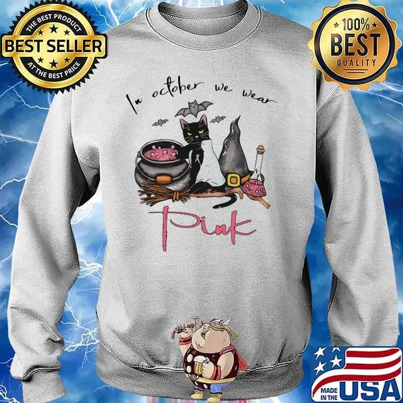 In october we wear pink black cat witch s Sweater