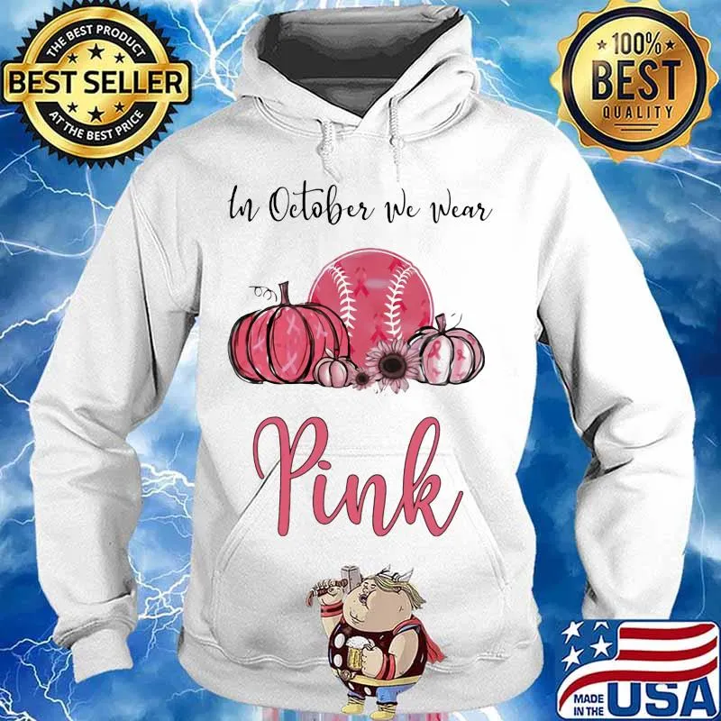 IN OCTOBER WE WEAR PINK BREAST CANCER AWARENESS PUMPKIN BASEBALL SHIRT Hoodie