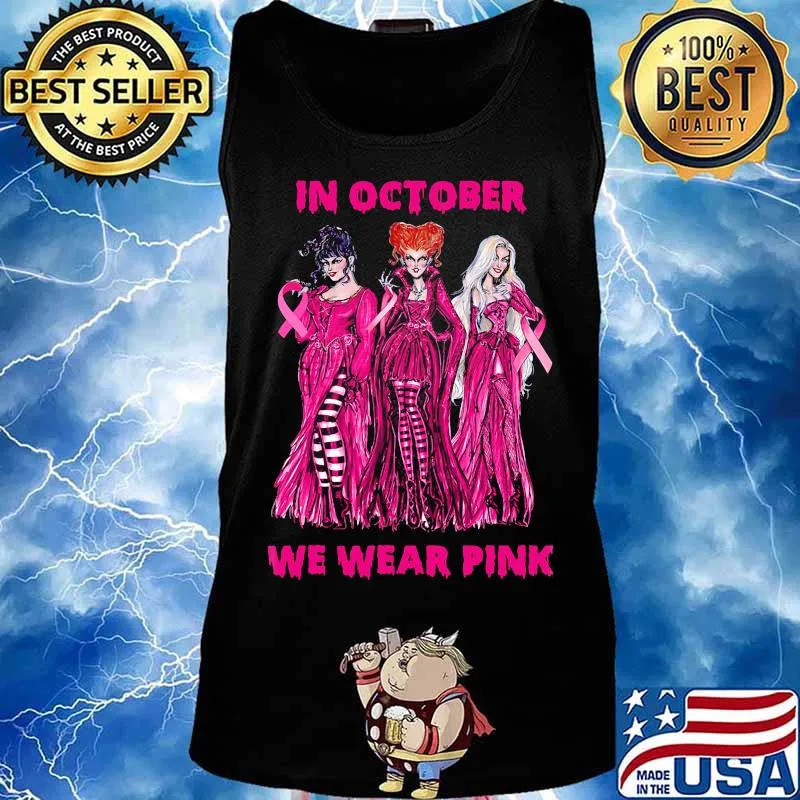 in october we wear pink hocus pocus cancer awareness s Tank top