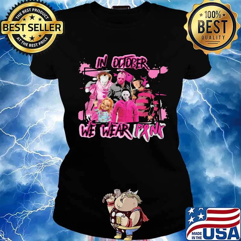 In october we wear pink horror characters cancer awareness s Ladies tee