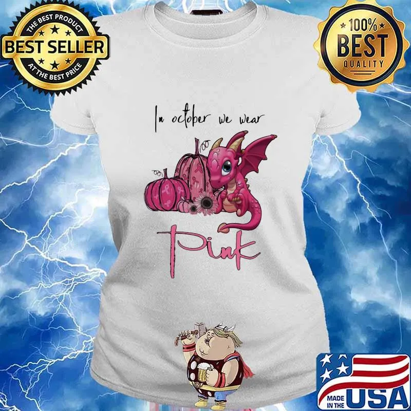 IN OCTOBER WE WEAR PINK PUMPKIN DRAGON HALLOWEEN SHIRT Ladies tee