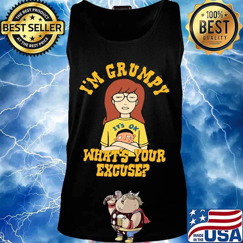 It's ok to cry I'm grumpy what's your excuse s Tank top