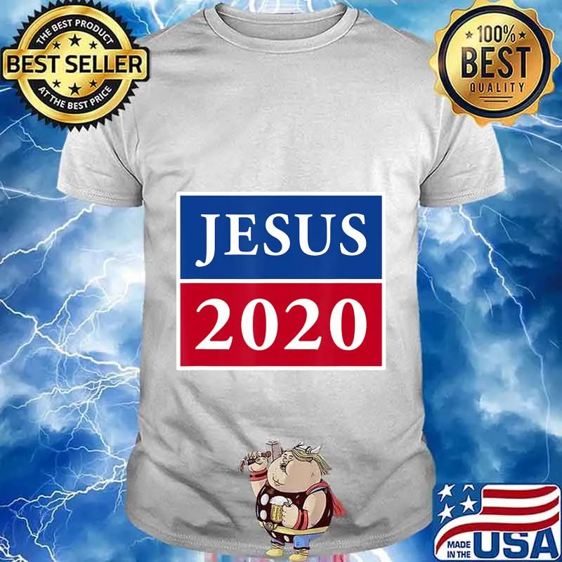 Jesus 2020 election sign patriotic christian shirt