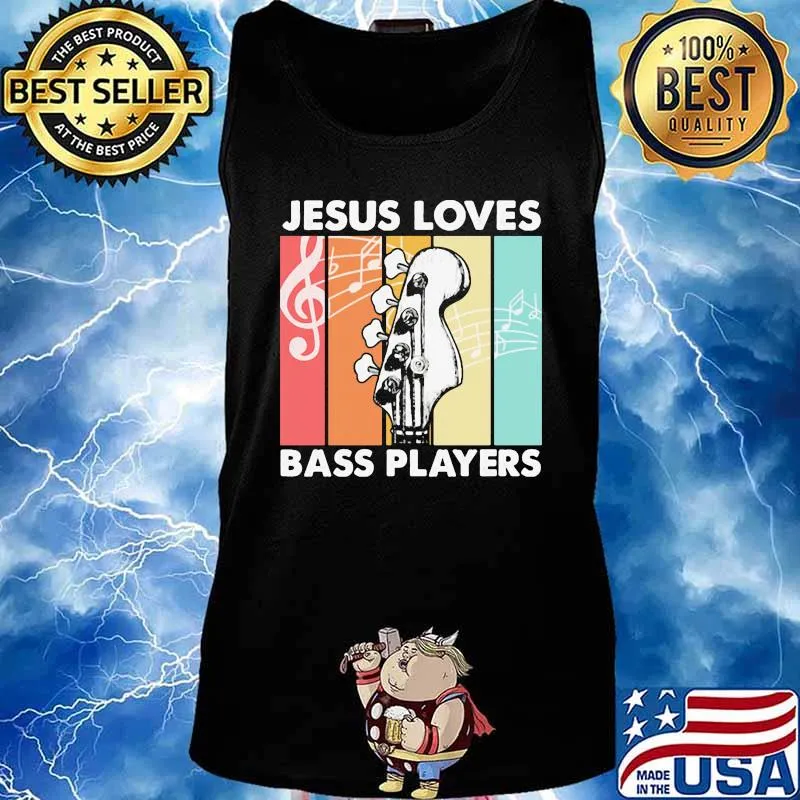 Jesus Loves Bass Players Guitar Vintage Retro Shirt Tank top