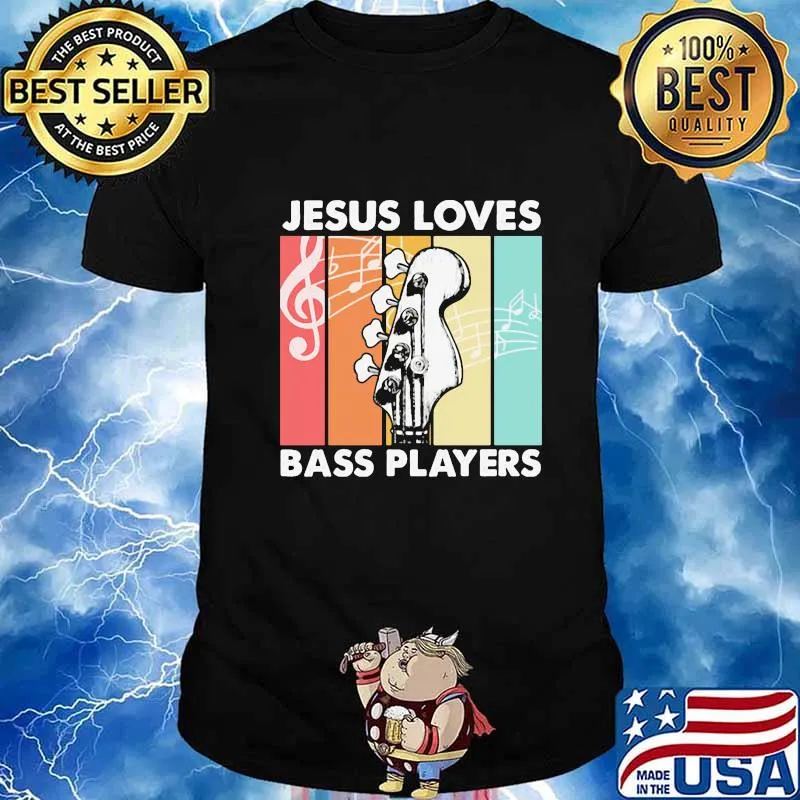 Jesus Loves Bass Players Guitar Vintage Retro Shirt