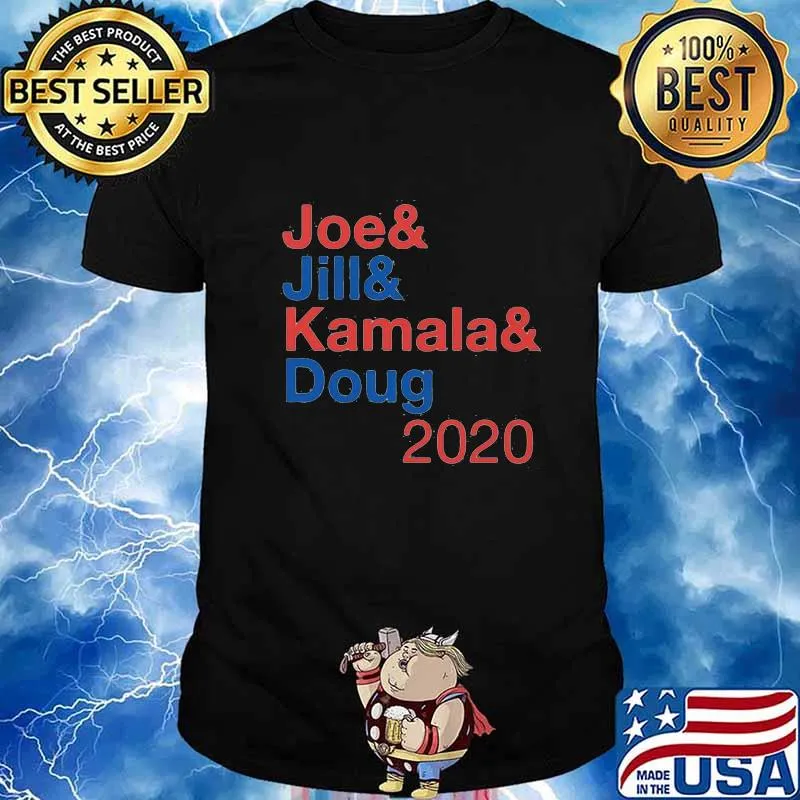 JOE & JILL & KAMALA & DOUG 2020 SHIRT