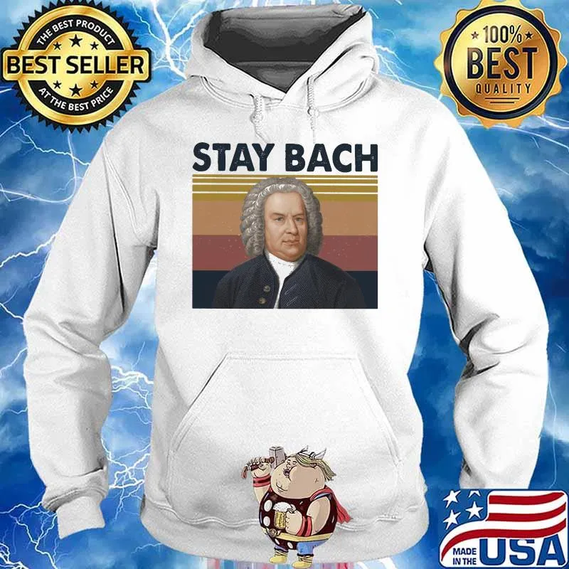 Johann Sebastian Bach Stay Bach Vintage retro s Hoodie