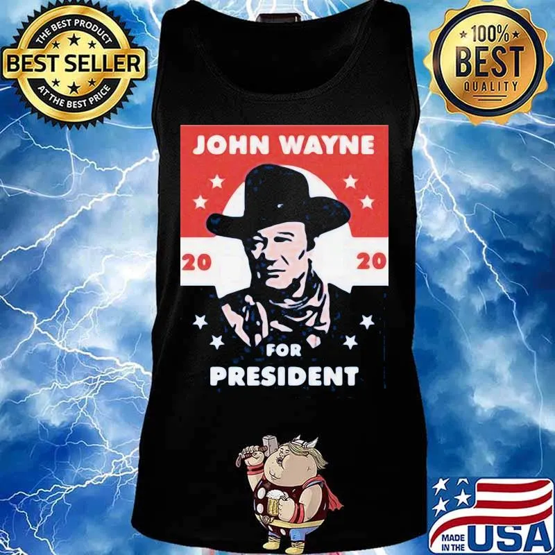 John wayne 2020 for president stars s Tank top
