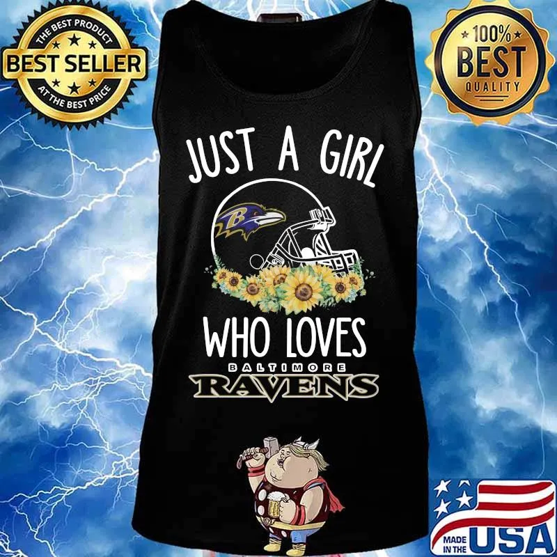 Just a girl who loves baltimore ravens sunflowers s Tank top
