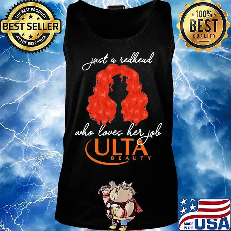 Just a redhead who loves her job ulta beauty s Tank top