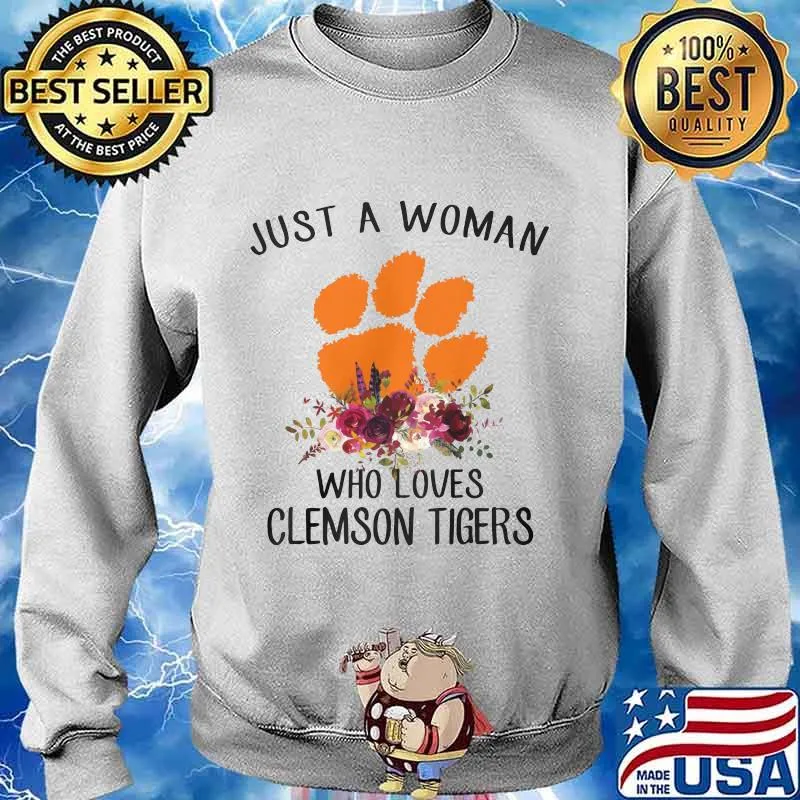 Just a woman who loves clemson tigers flowers s Sweater