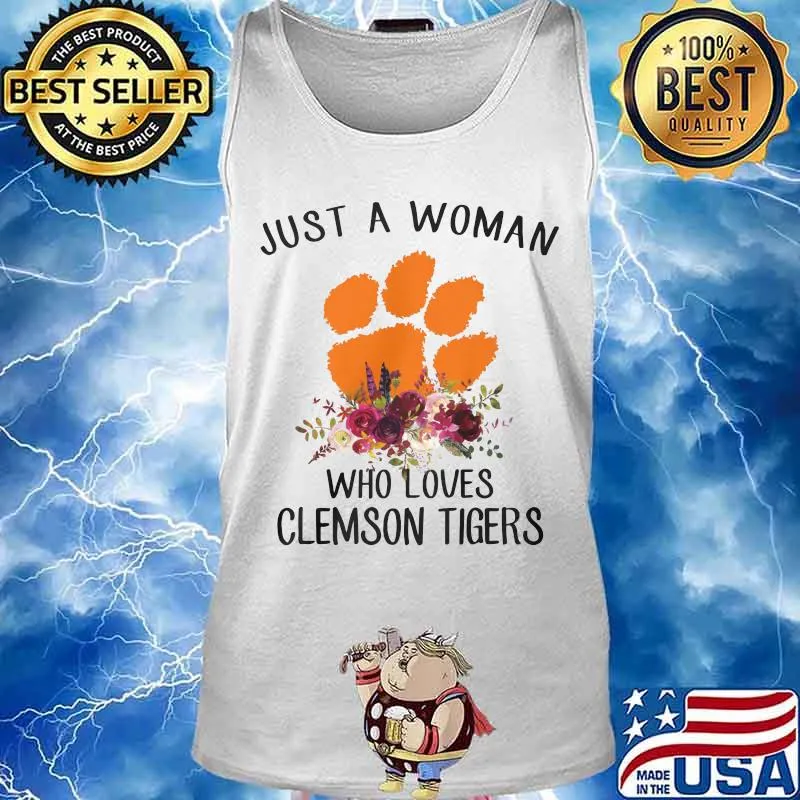Just a woman who loves clemson tigers flowers s Tank top