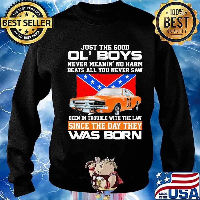 Just the good ol boys never meanin no harm beats all you never saw been in trouble with the law since the day they was born british flag car s Sweater