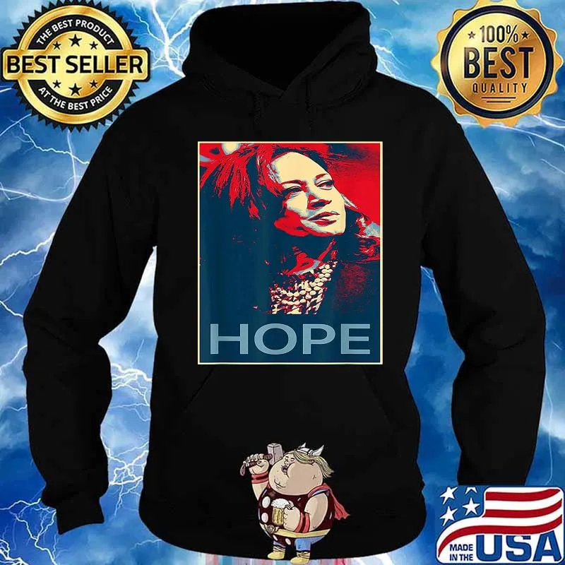 KAMALA HARRIS 2020 HOPE SHIRT Hoodie