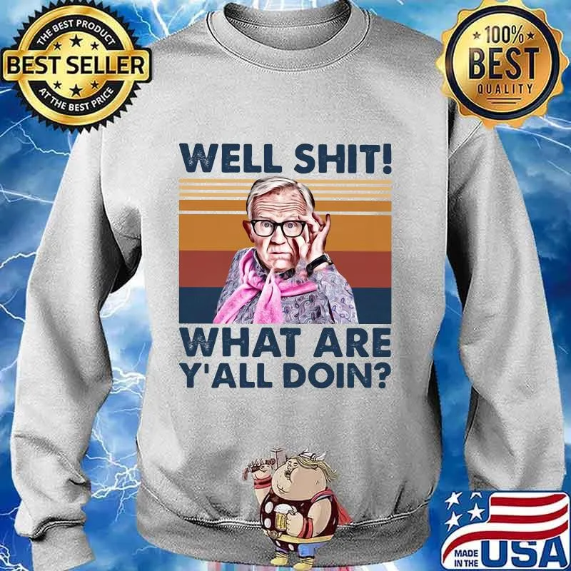 Leslie jordan well shit what are y'all doin vintage retro s Sweater