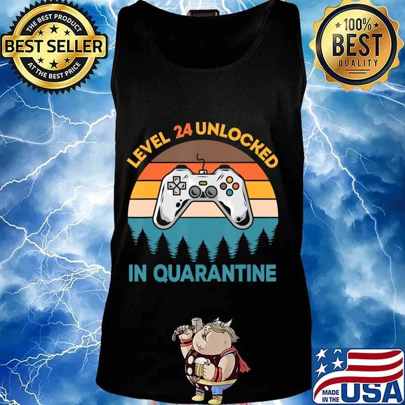Level 24 Unlocked Funny Video Gamer 24th Birthday Quarantine T-Shirt Tank top