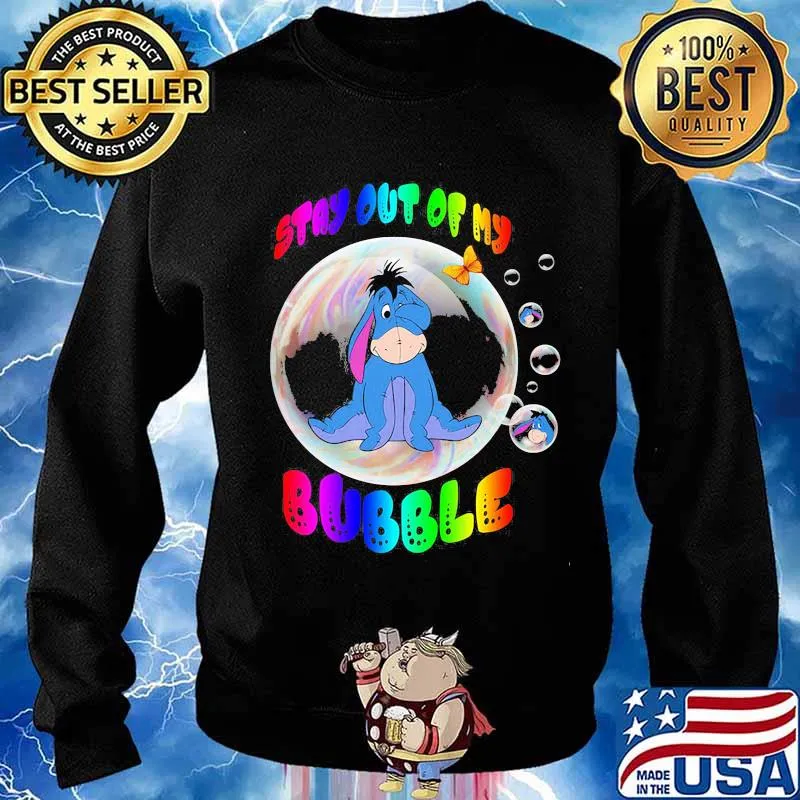 Lgbt eeyore donkey stay out of my bubble butterfly s Sweater