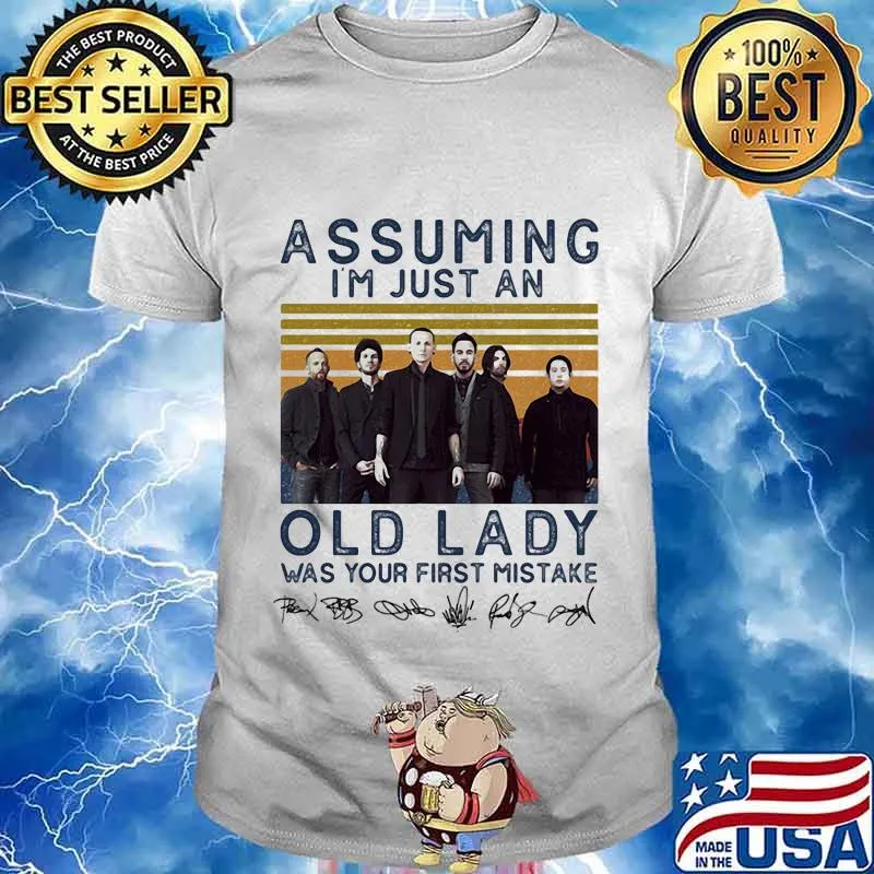 Linkin park assuming i'm just an old lady was your first mistake signatures vintage retro shirt