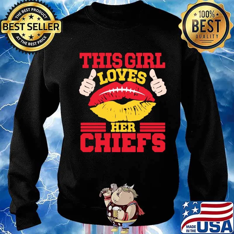 Lips this girl loves her kansas city chiefs s Sweater