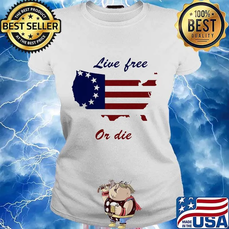 Live Free Or Die American Flag Independence Day Shirt Ladies tee