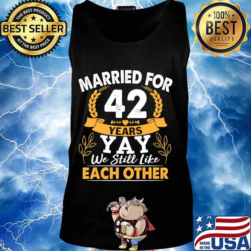 Married For 42 Years Wedding Anniversary T-Shirt Copy Tank top