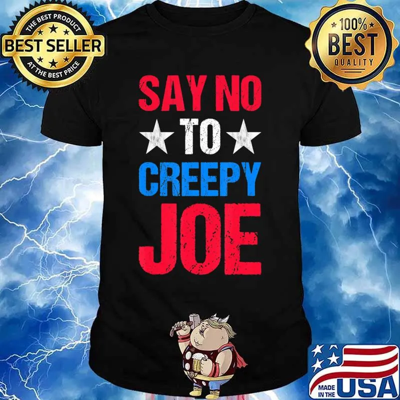 Mens Say No To Creepy Joe Vintage Funny Anti Joe Biden 2020 Retro T-Shirt