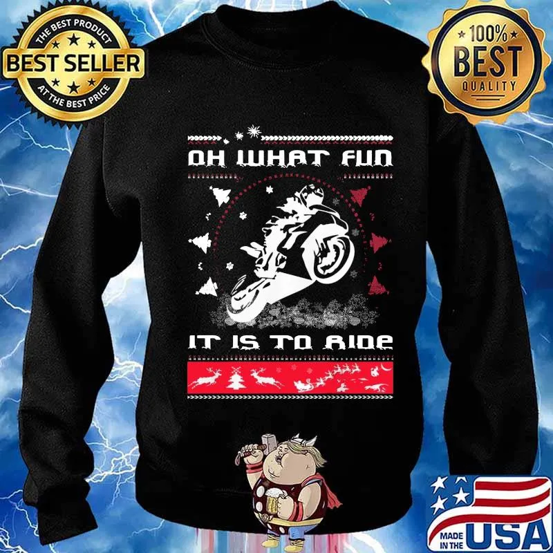 Merry christmas motorcycle oh what fun it is to ride ugly s Sweater
