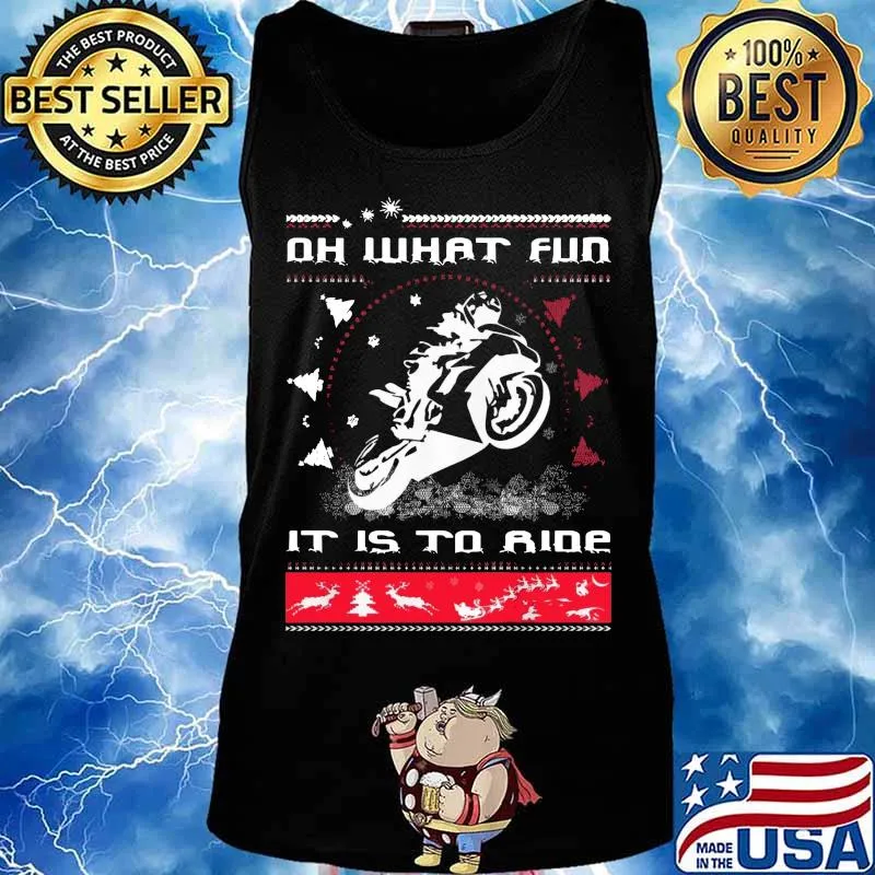 Merry christmas motorcycle oh what fun it is to ride ugly s Tank top