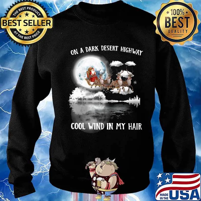 Merry christmas santa claus on a dark desert highway cool wind in my hair s Sweater