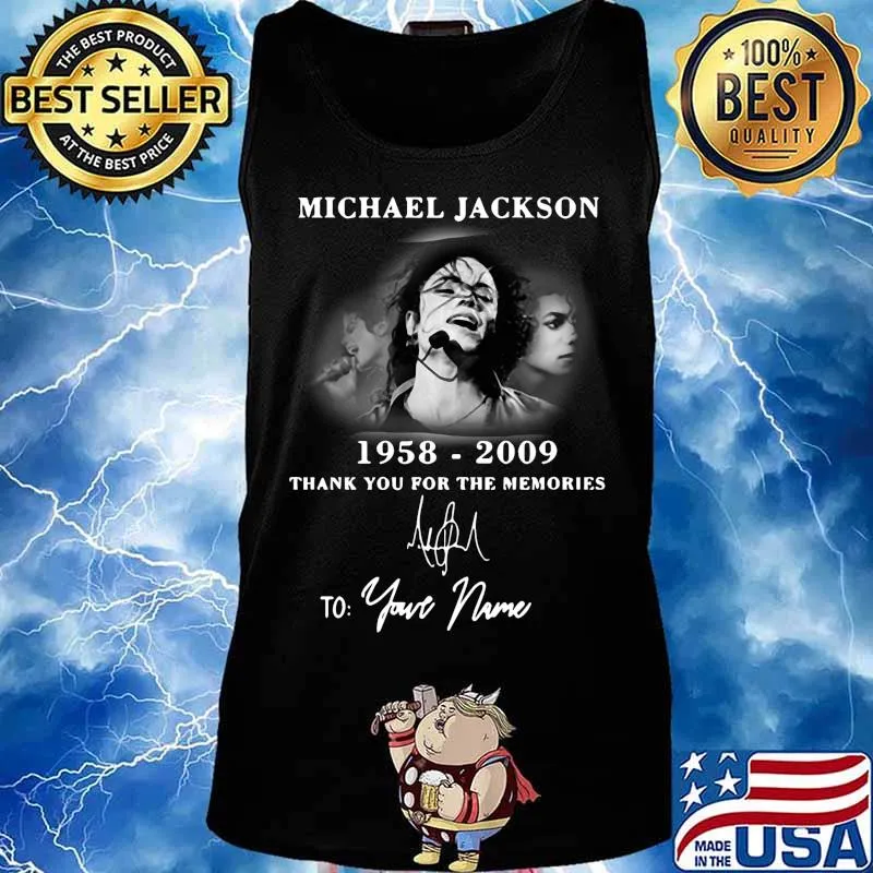 Michael jackson 1958 2009 thank you for the memories to your name signature s Tank top