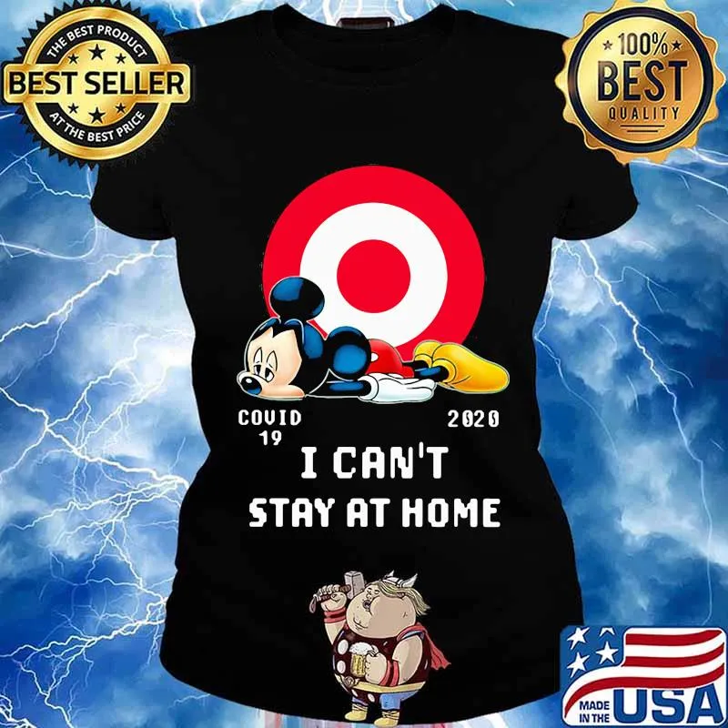 Mickey mouse target covid-19 2020 i can't stay at home s Ladies tee