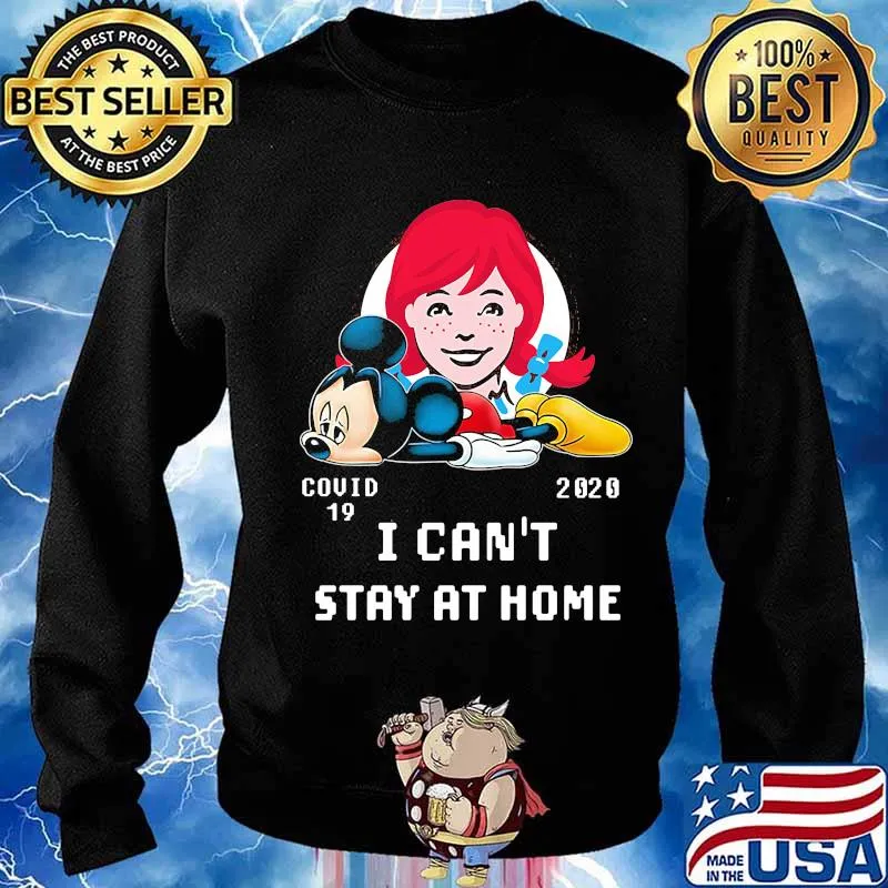 Mickey mouse wendy's covid-19 2002 i can't stay at home s Sweater
