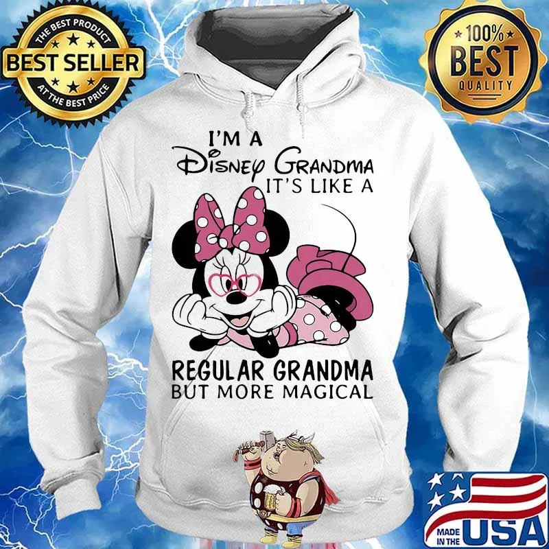 Minnie mouse i'm a disney grandma it' like a regular grandma but more magical s Hoodie