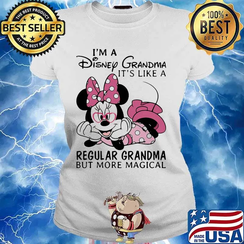 Minnie mouse i'm a disney grandma it' like a regular grandma but more magical s Ladies tee