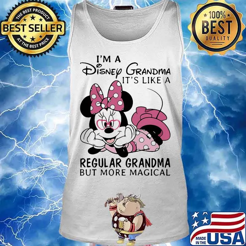 Minnie mouse i'm a disney grandma it' like a regular grandma but more magical s Tank top