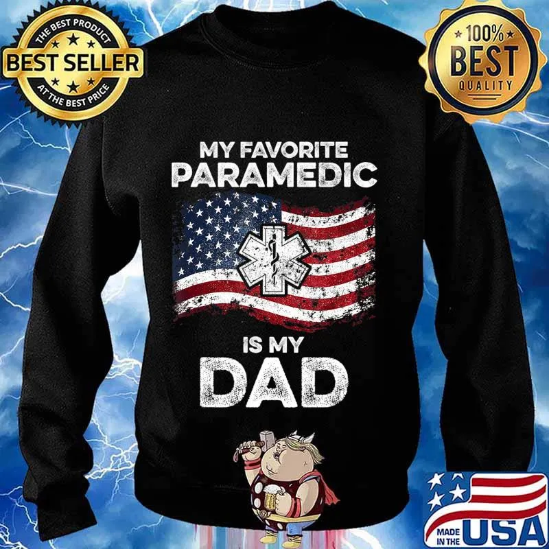 My Dad is My Favourite Paramedic T-Shirt Sweater